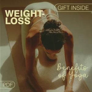 Unlocking the Weight-Loss Benefits of Yoga | Digital Guide on Can Yoga Help You Lose Weight