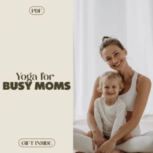 Yoga for Busy Moms: Quick & Zen Checklist | Printable Digital Download | Yoga for Busy Moms Self-Care Routine PDF