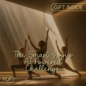 The Smart Yogi’s AI-Powered Challenge Checklist | Digital Yoga Guide | Mindfulness Planner | AI Yoga Challenge Template | Yoga Instructor Resource | Printable Digital Download