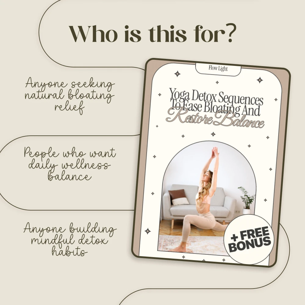 Flow Light: Yoga Detox Sequences to Ease Bloating and Restore Balance | Digital Yoga Guide for Digestion Relief & Mind-Body Detox | Gentle & Deep Yoga Detox Flows to Reduce Bloating | AI-Powered Personalized Practice - Image 5