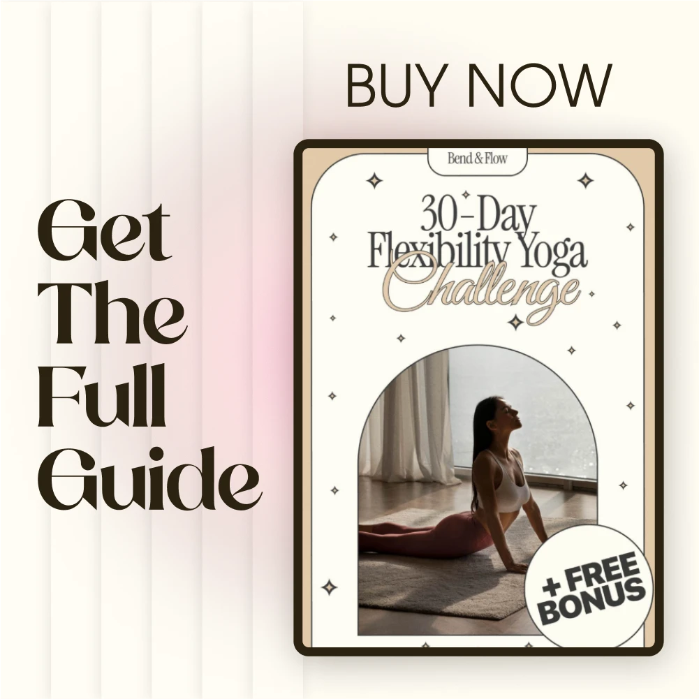 Bend & Flow: 30-Day Flexibility Yoga Challenge | Digital Download Guide, eBook & Checklist for Beginners, Yoga Lovers & Wellness Seekers - Image 7