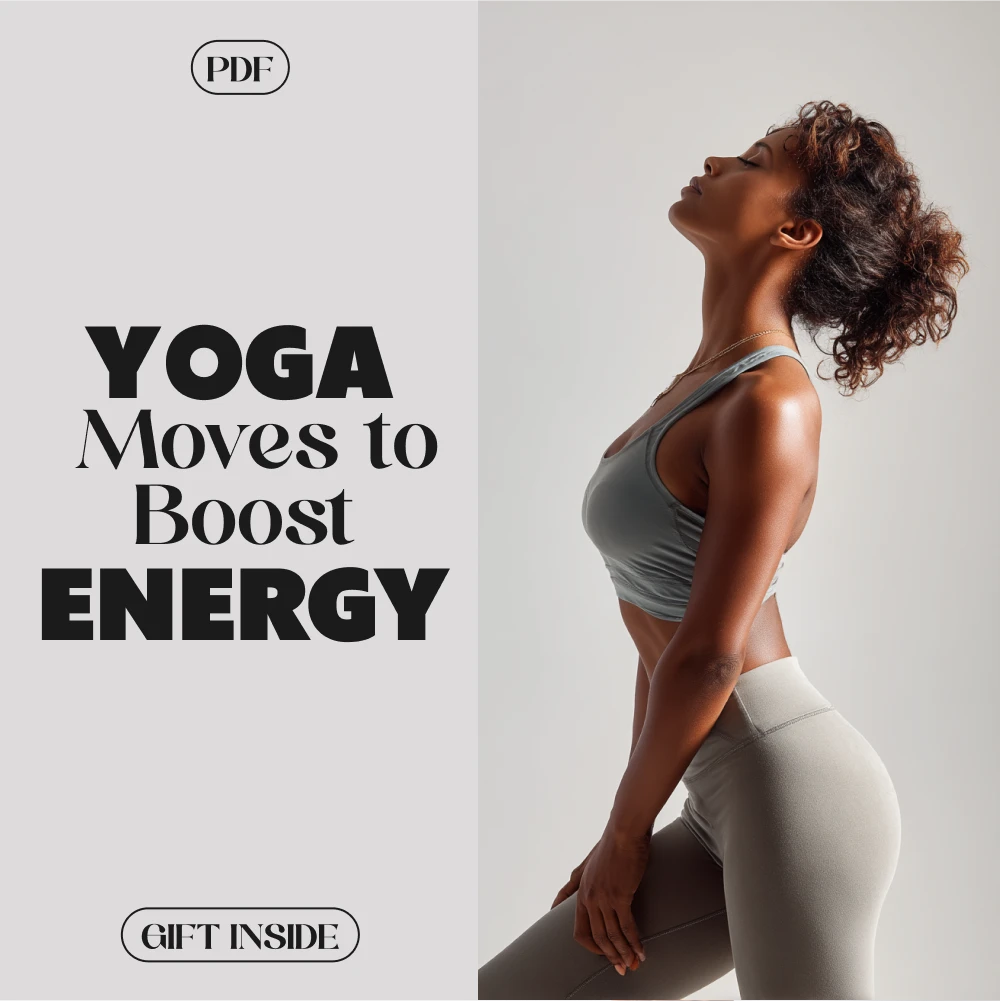 Simple Yoga Moves to Boost Your Energy | Digital Download eBook, Midday Yoga Flows, Quick Yoga Guide for Desk Workers, Energy Reset Checklist