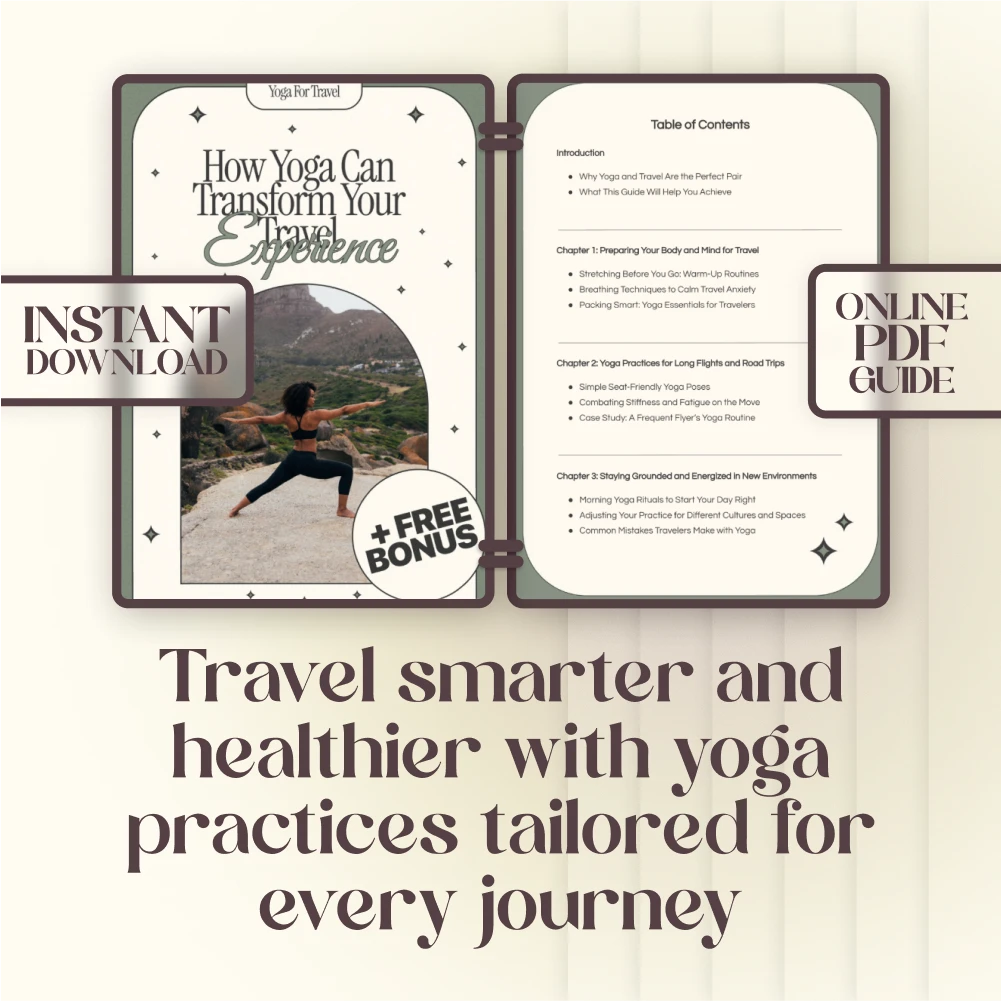 How Yoga Can Transform Your Travel Experience | Digital Download Guide for Travelers, Yoga eBook, Travel Wellness Checklist - Image 3