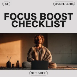 10-Minute Focus Boost Checklist: Zap Distractions & Supercharge Your Brain | Productivity Printable | Digital Download | Focus Guide | Self Improvement eBook | Mindfulness & Motivation Tool