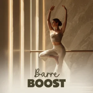 Barre Boost: Strength & Grace Unleashed | Digital Barre Workout Guide | At-Home Barre Exercises | Barre Basics & Moves