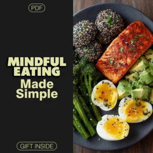 Mindful Eating Made Simple Checklist | Digital Download Guide on What is Mindful Eating for Healthier Habits