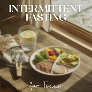 Intermittent Fasting for Focus: Your Daily Clarity Checklist | Digital Download Wellness Guide | Intermittent Fasting for Focus PDF Checklist for Beginners & Productivity