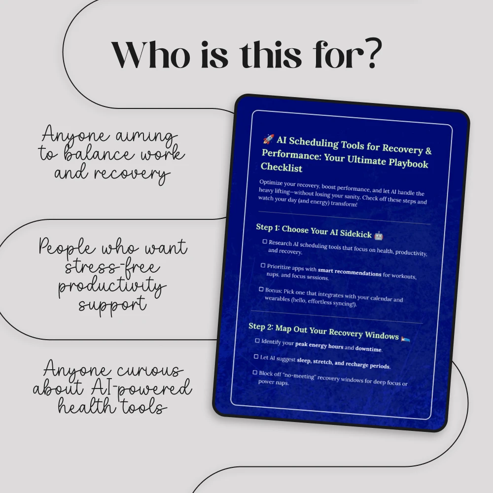 AI Scheduling Tools for Recovery & Performance: Your Ultimate Playbook Checklist | Digital Download Guide for Productivity, Health & Energy Boost - Image 5