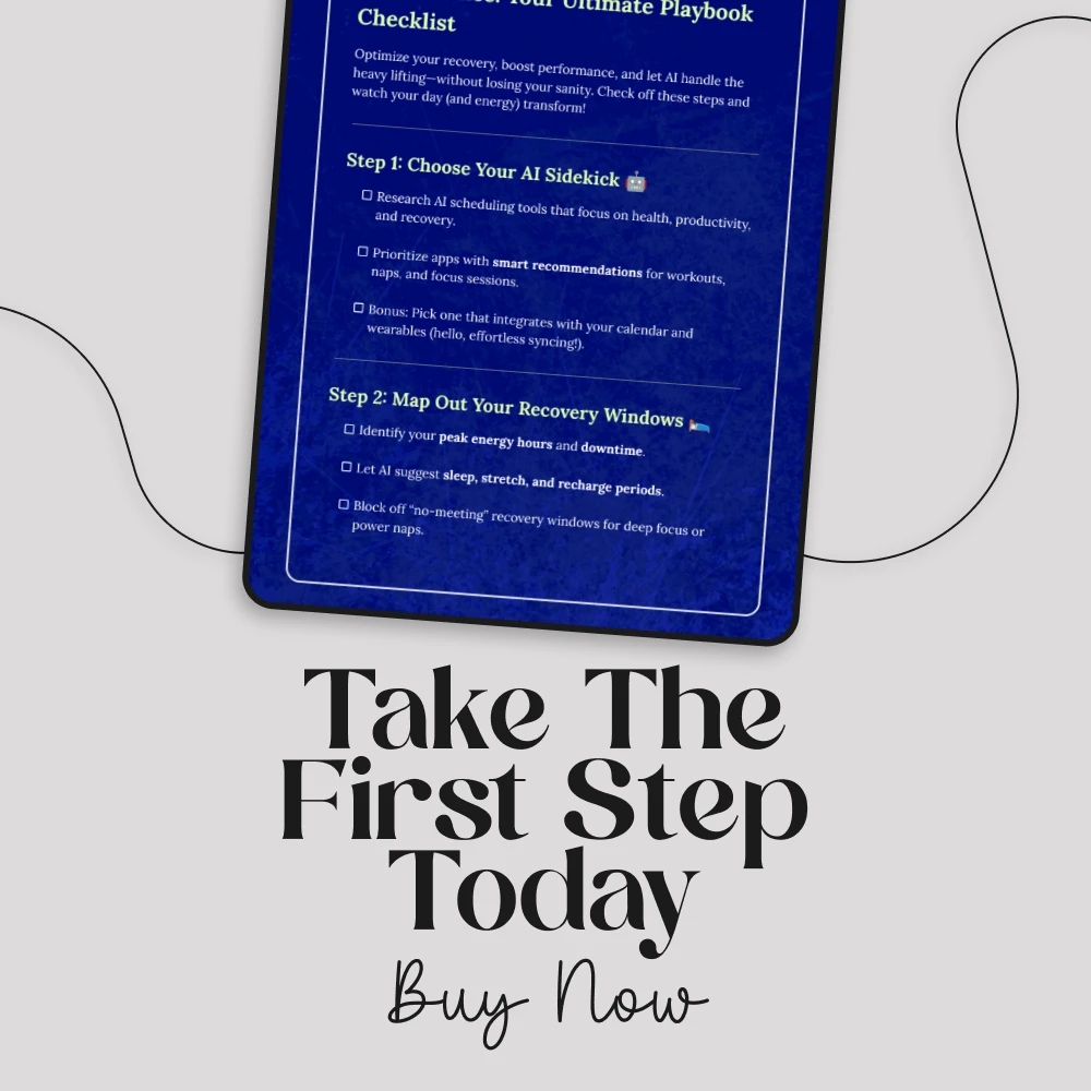 AI Scheduling Tools for Recovery & Performance: Your Ultimate Playbook Checklist | Digital Download Guide for Productivity, Health & Energy Boost - Image 7