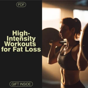 The Power of High-Intensity Workouts for Fat Loss: HIIT Guide, eBook & Workout Plans for Maximum Fat Burn