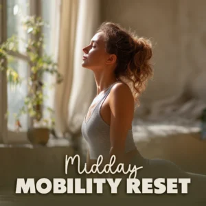 Midday Mobility Reset Checklist for Fresh Energy | Quick Mobility Routines to Reset Energy Midday | Digital Download PDF
