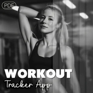 Best Workout Tracker App Checklist Digital Download | Your Guide to Choosing the Perfect Fitness Tracking Application