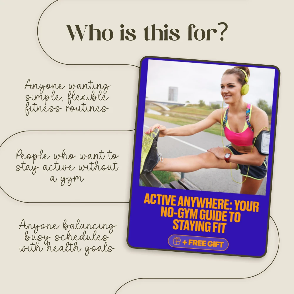 Active Anywhere: Your No-Gym Guide to Staying Fit | Digital Fitness Guide, Home Workout eBook, No-Equipment Exercise Plan, AI-Powered Workouts, Healthy Lifestyle Checklist - Image 5