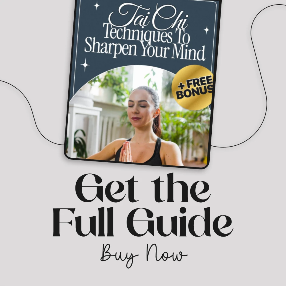 Tai Chi Techniques to Sharpen Your Mind | Focus & Mindfulness eBook for Mental Clarity, Cognitive Health & Stress Relief | Digital Download Guide for Beginners & Wellness Enthusiasts - Image 7