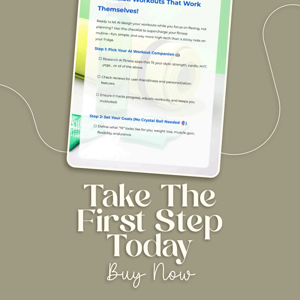 Your AI Fitness App Power-Up Checklist: Workouts That Work Themselves! | AI-Powered Fitness Apps That Create Workouts For You | Digital Download Fitness Checklist - Image 7