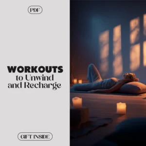 Evening Energy: Workouts to Unwind and Recharge – Digital Fitness Guide for Relaxing Evening Workouts to Wind Down, Relieve Stress & Improve Sleep