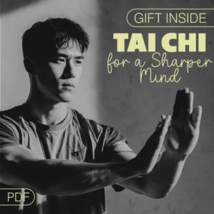 Tai Chi for a Sharper Mind: A Gentle Path to Focus and Clarity | Digital eBook Download | Tai Chi for Focus Guide
