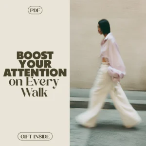 Mindful Steps: Boost Your Attention on Every Walk | Digital Checklist for Mindful Walking, Focus, and Stress Relief