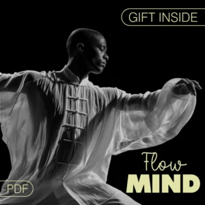 Flow Mind: Tai Chi for Calm & Focus | Digital Download Guide | Learn Tai Chi for Mental Balance, Stress Relief & Focus