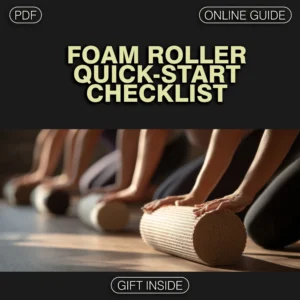 Foam Roller Quick-Start Checklist for Beginners | Foam Roller Basics for Beginners Digital Download