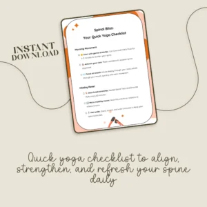 Spinal Bliss: Your Quick Yoga Checklist | Digital Download for Yoga for Spine Health, Posture & Daily Flexibility
