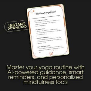 Your Smart Yoga Coach | AI-Powered Yoga Checklist for Building a Daily Practice | Digital Download for Mindful Living, Habit Tracking & Wellness Routine