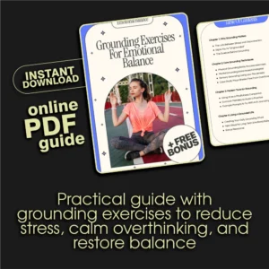 Grounding Exercises for Emotional Balance | Stress Relief Guide, Mindfulness eBook, Anxiety Support Checklist, Digital Download for Self Care & Emotional Wellness