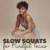 Slow Squats for Mindful Focus – A Step-by-Step Guide to Movement, Awareness & Calm