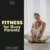 Fit for Life: Functional Fitness for Busy Parents | Digital Fitness Guide, eBook, Wellness Checklist for Moms & Dads | At-Home Workouts, AI-Powered Fitness, Quick Routines