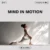 Mind in Motion Guide | Brain-Body Connection Routines | Digital Download for Daily Balance, Focus & Energy | Morning Activation, Midday Reset, Evening Relaxation | AI-Powered Coaching Prompts for Growth