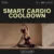 Chill After the Burn: Smart Cardio Cooldown | Digital Fitness Guide for Recovery, Stretching & AI-Powered Personalized Cooldown Routine | Post-Workout Ebook, Printable PDF